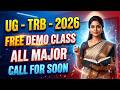 UG : TRB - 2026 - exam notication soon | #freemodelclass | #freedemoclasses