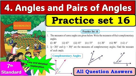 Practice Set 16 | Class 7 Maths | Chapter 4 – Angles and Pairs of Angles | Maharashtra Board