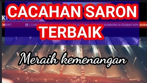 CACAHAN SARON TERBAIK