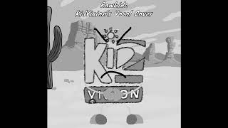 Rawhide Kidvisions Vocal Cover