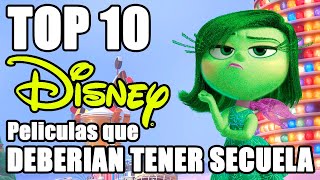 Top 10 peliculas de Disney que necesitan una secuela