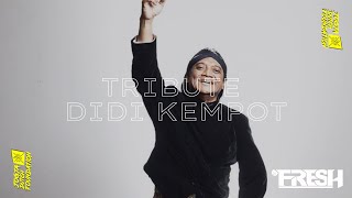 DJ FRESH TRIBUTE DIDI KEMPOT Sobat ambyar wajib nonton