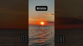 Motivation Monday: Making Each Day Count 📆 #shorts