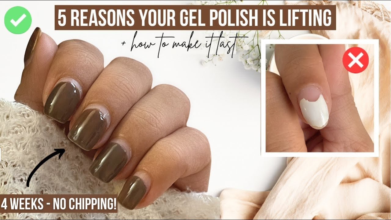 How To Avoid Lifting  Make Your Gel Polish Last Longer 