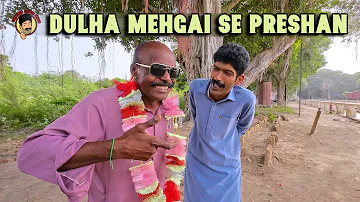 Mehangai Se Dulha Preshan | Funny Video | Asghar Khoso