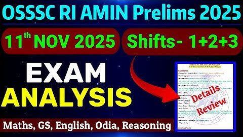 𝗥𝗜 𝗔𝗠𝗜𝗡 𝟭𝟭𝘁𝗵 𝗡𝗼𝘃 𝗧𝗼𝗱𝗮𝘆 𝗘𝘅𝗮𝗺 𝗔𝗻𝗮𝗹𝘆𝘀𝗶𝘀 || 𝗢𝗦𝗦𝗦𝗖 𝗥𝗜, 𝗔𝗠𝗜𝗡 𝗣𝗿𝗲𝗹𝗶𝗺𝘀 || 𝗦𝗮𝗳𝗲 𝗦𝗰𝗼𝗿𝗲 || Solution Routes