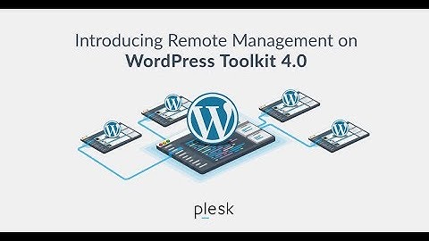 WP Toolkit -  Remote Management demo tutorial