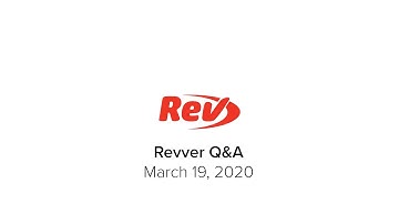 Revver Q&A - March 19, 2020