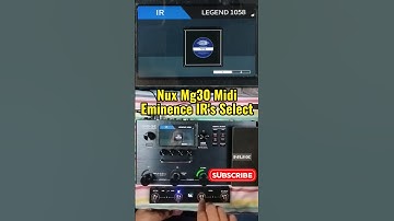 Nux Mg 30 How to access Eminence Speaker IR