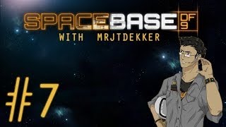 Spacebase DF-9 - Part 7: Death