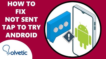 How to FIX Not Sent Tap to Try Again Android ✔️