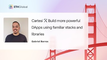 Cartesi 🛠 Build more powerful DApps using familiar stacks and libraries - Gabriel Barros