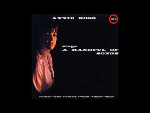 Annie Ross  Sings A Handful Of Songs  Full Album 