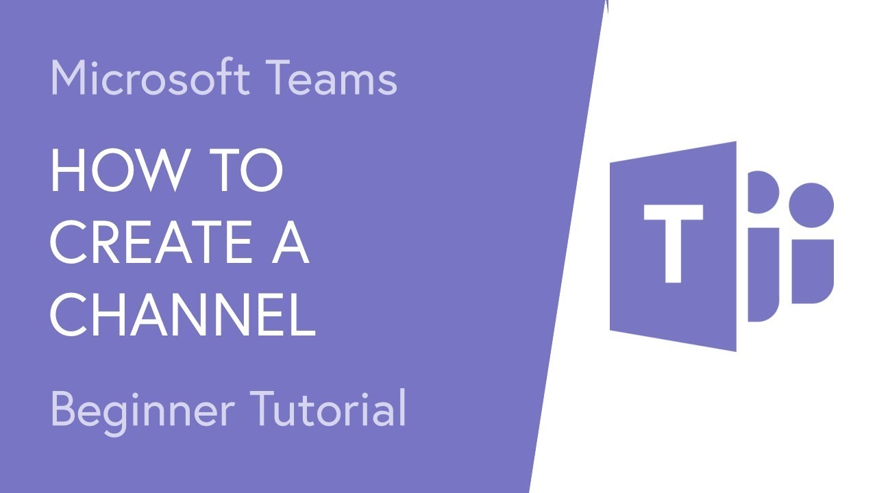 How To Create A New Teams Channel In Microsoft Teams - Design Talk