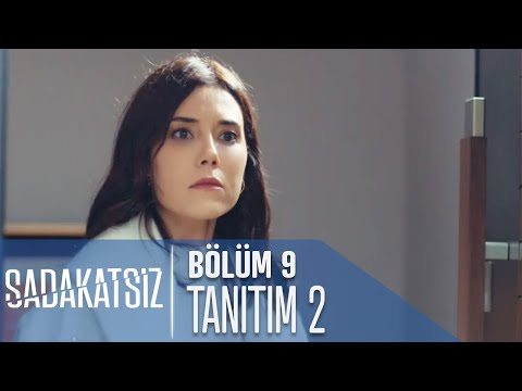 Sadakatsiz 9. Bölüm 2. Tanıtımı