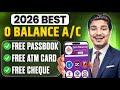 Best Zero Balance Bank Account | Zero Balance Bank Account Opening Online -0 Balance Account Opening