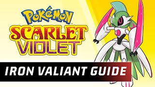 How to use IRON VALIANT! Iron Valiant Moveset Guide! Pokemon Scarlet and Pokemon Violet!