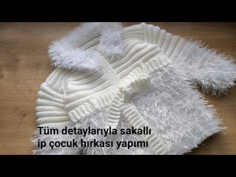 SAKALLI İP İLE ÇOCUK HIRKA / CEKET/MAKING CHILDREN'S CARDIGAN/JACKET WITH BEARDED /knitting patterns