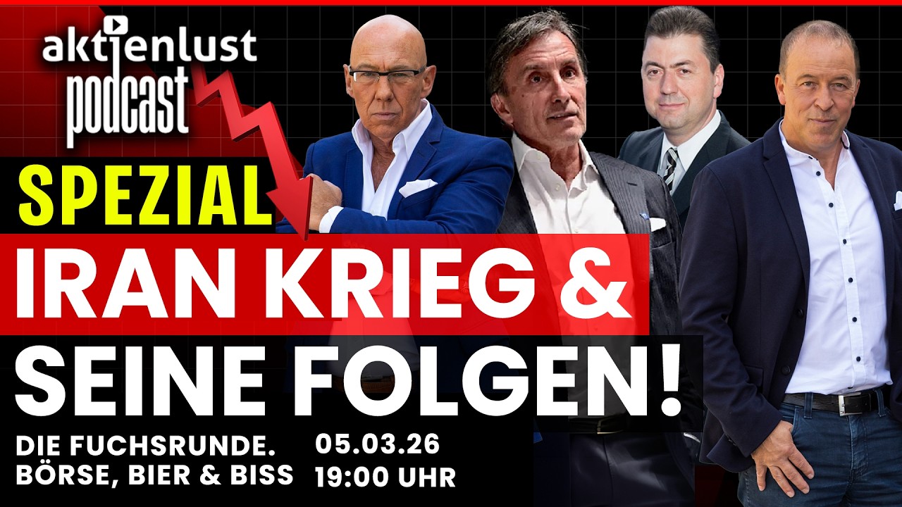 SPEZIAL: Der Iran-Krieg und seine Folgen | aktienlust Podcast mit Robert Halver