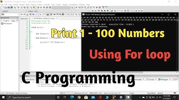 How to print 1 to 100 numbers using while loop  || C programming || CodeBlocks