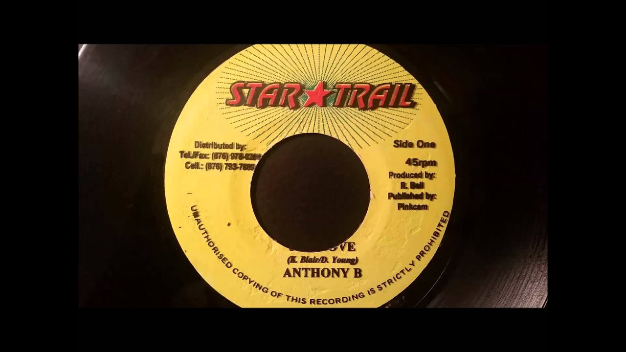 Anthony B -Jah Love - Star Trail 7" (Callie Riddim) - YouTube