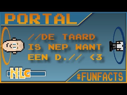 #FUNFACTS #4 Portal: DE TAARD IS NEP WANT EEN D.