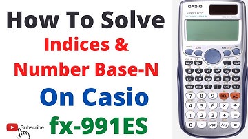 SECRETS of using the Scientific Calculator fx-991ES To Solve NUMBER BASE & INDICES WASSCE Problems