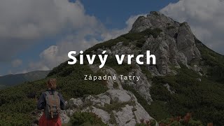 Sivý vrch 4K