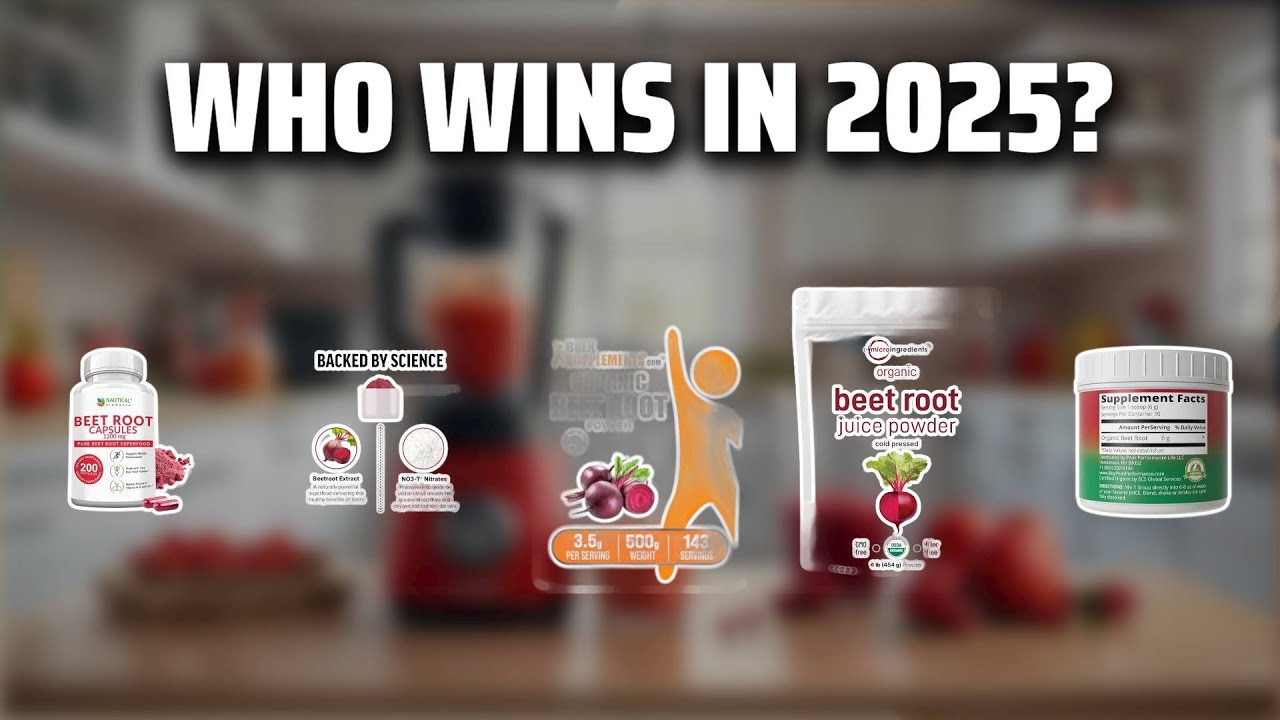 The Top 5 Best Beetroot Powder in 2025 - Must Watch Before Buying!