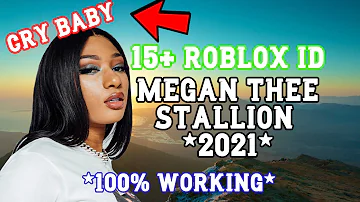 Cry Baby Megan Roblox - roblox song id cry