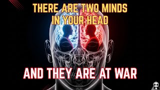 Two Minds in One Head: Who is Really in Control of You?