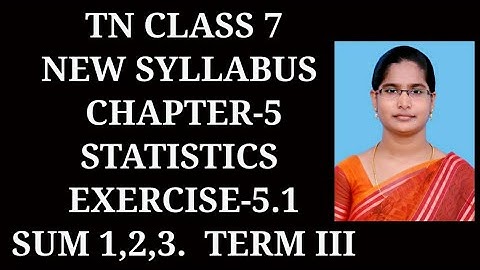 7th maths Term-3 ch-5 statistics Ex-5.1 (1,2,3 sums) | Samacheer 2021