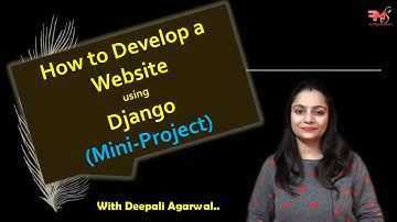 #15 Website Dev. using Django(Python web-framework) | Mini Project using Django | BootStrap | Hindi