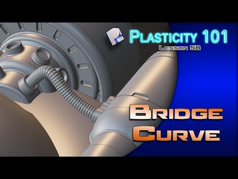 58 PLASTICITY 101 BRIDGE CURVE (1.2 UPDATE)