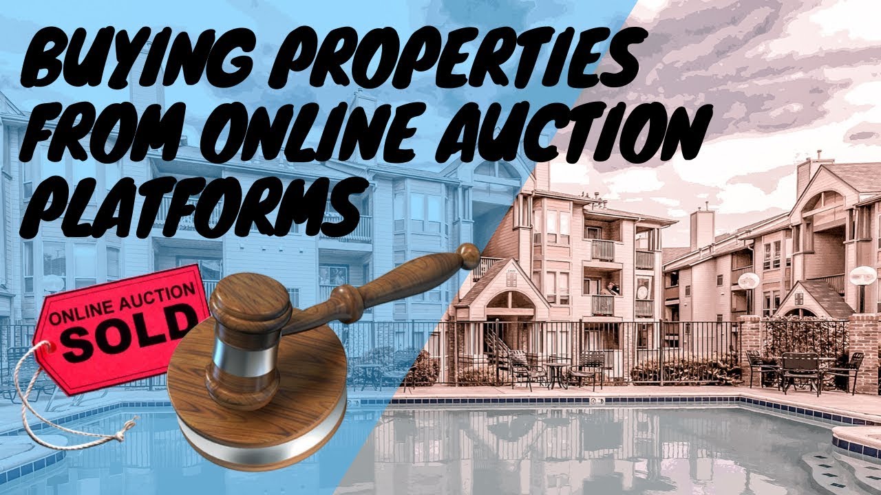 Buying Properties From Online Auction Platforms YouTube