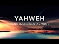 YAHWEH - Deep Prayer Music | Spontaneous Worship Music | Meditation Music | Relaxation Music