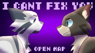 I CANT FIX YOU // STORYBOARD IVYPOOL AND HAWKFROST OPEN MAP // 1/35