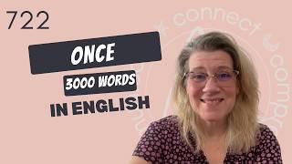 ONCE Meaning in English | Use "ONCE" Correctly + Examples, Collocations & Pronunciation