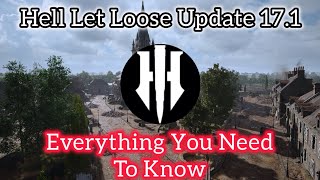 Hell Let Loose Update 17.1 and What you Need To Know
