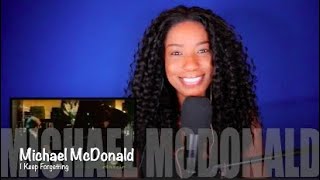 Michael McDonald   I Keep Forgetting *DayOne Reacts*