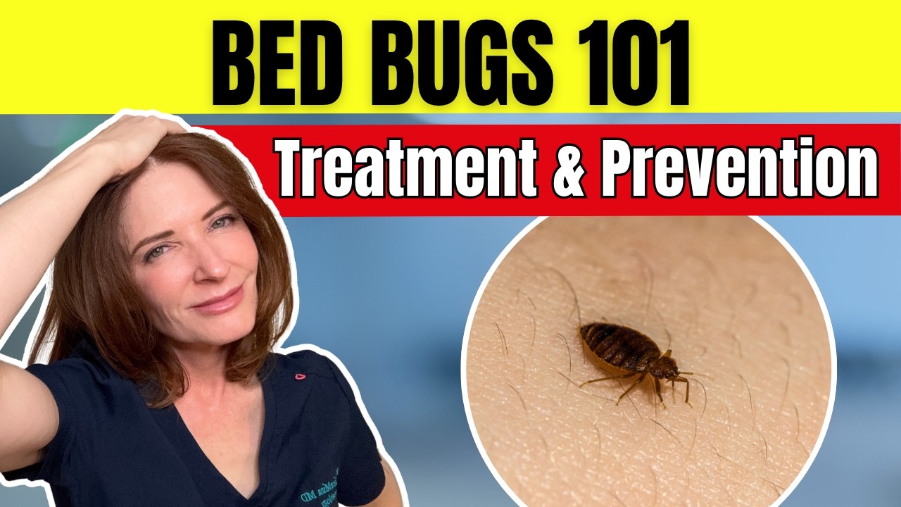 How to treat Bed Bugs | Dermatologist's step-by-step guide