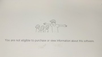 how to fix you are not eligible to purchase or view information about this software
