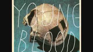 The Naked And Famous - Young Blood + Lyrics