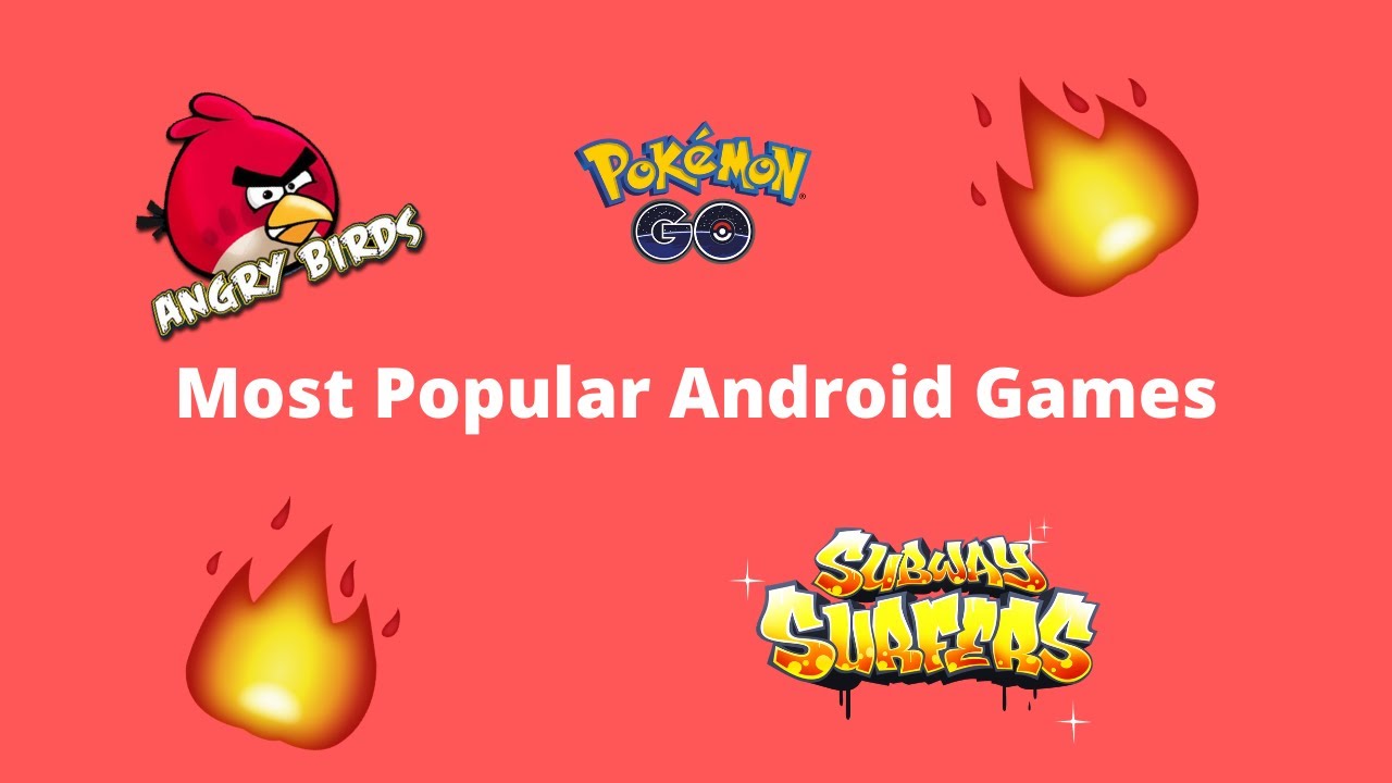 Most Popular Android Games - Highest Downloads From 2012 - 2019 - YouTube