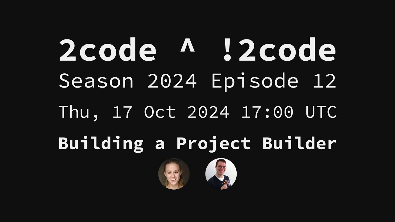 2code ^ !2code [S2024E12] Building a Project Builder - YouTube