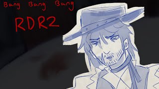 ☆ BANG BANG BANG  ☆ | RDR2 | ANIMATION MEME |