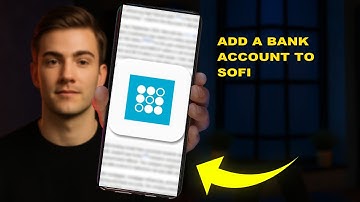 How To Add A Bank Account To SoFi 2025 (ACCOUNT SETUP)