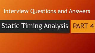 Static Timing Analysis Interview Question and answers part 4