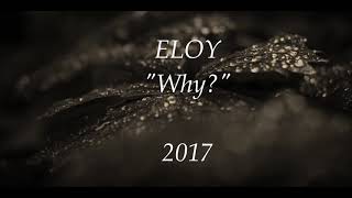 Eloy – Why? (Lyric video)