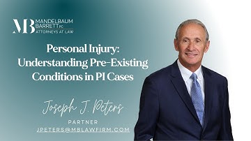 Personal Injury: Understanding Pre-Existing Condition in PI Cases